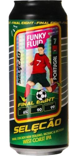 Funky Fluid, Final Eight Selecao Portugal